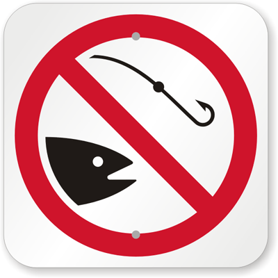 [Image: No-Fishing-Symbol-Sign-K-5336.gif]