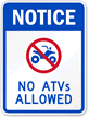 No ATV's Allowed Sign