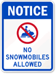 No Snow mobiles Allowed (with graphic) Sign