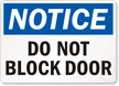 Do Not Block Door Signs