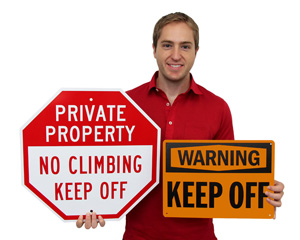 Keep Off Signs