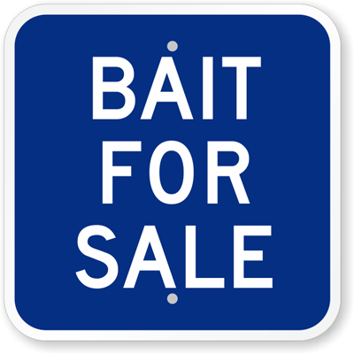 Bait For Sale Sign, SKU: K-5359