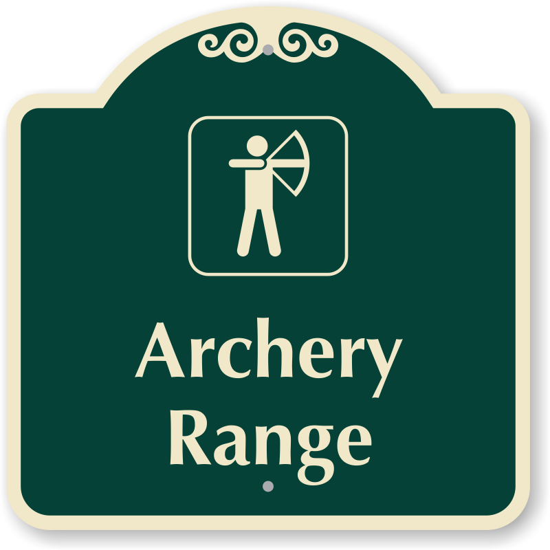 Archery Range Sign Designer Signs Hassle Free Shipping Sku K 0069