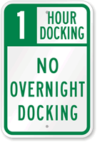 No Overnight Docking Sign