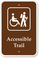 Accessible Trail Sign (With Handicap And Hiking Symbol)