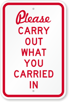 Please Carry Out What You Carried In Sign