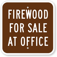 Firewood For Sale At Office Sign