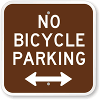 No Bicycle Parking Sign with Bidirectional Arrow