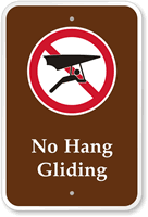 No Hang Gliding - Campground & Park Sign