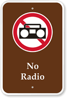 No Radio Campground Park Sign with Graphic
