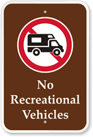 No Recreational Vehicles Campground Sign