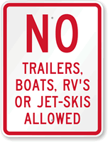 No Trailers Boats Jet Ski Allowed Sign