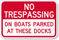 No Trespassing Boats Sign