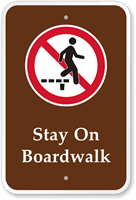 Stay On Boardwalk Campground Sign