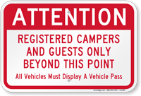 Attention - Registered Campers And Guests Only Sign