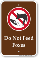 Do Not Feed Foxes Campground Park Guide Sign