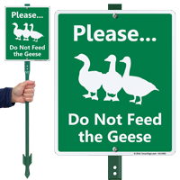 Do Not Feed The Geese Lawnboss Sign