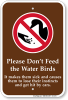 Do Not Feed Water Birds Sign