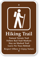 Hiking Trail, Follow Red Trail Markers Sign