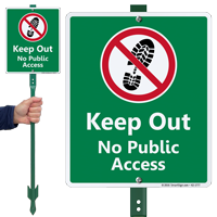 Keep Out No Public Access Lawnboss Sign