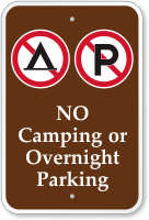 No Camping Or Overnight Parking with Symbols Sign