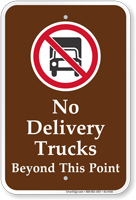 thumbnail image 2 of Vertical Aluminum Sign – 'No Delivery Trucks Beyond This Point' – Multiple Sizes 2 of 5