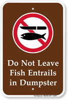 Don't Leave Fish Entrails in Dumpster Sign