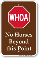 No Horses Beyond This Point Campground Sign