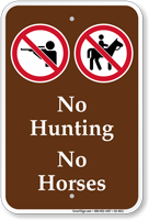 No Hunting No Horses Campground Sign