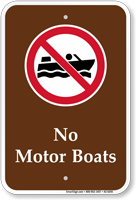 No Motor Boats Sign