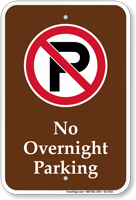 No Overnight Parking Campground Sign