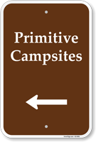 Primitive Campsites Campground Sign