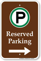 Reserved Parking Right Arrow Campground Sign