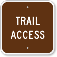 Trail Access Sign