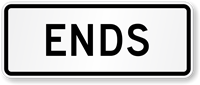 Ends Preferential Lane Sign