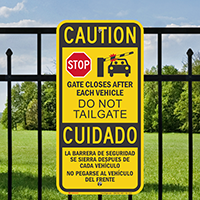 Gate Closes After Each Vehicle Caution Sign