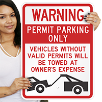 Warning Permit Parking Towed Signs