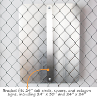 Fence Bracket for 24" high signs with 2 bolts & 2 nuts