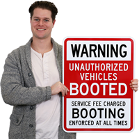 Unauthorized Auto Boot Parking Sign