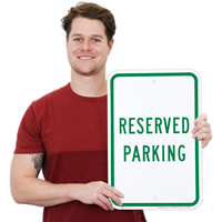 Reserved Parking Sign