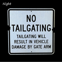Tailgating Will Result In Vehicle Damage Sign