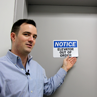 Notice Out Of Order Sign