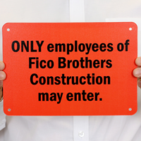 Authorized Personnel Only Custom Sign