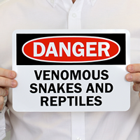 Venomous Reptile And Snakes Sign