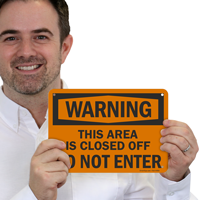 Closed Off Area Warning