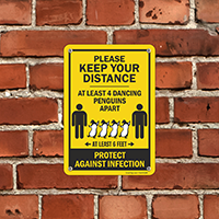 Keep your distance At least four penguin lengths apart sign