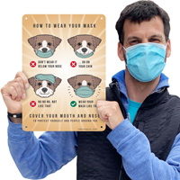 Do’s And Don’ts Of Wearing A Mask Sign